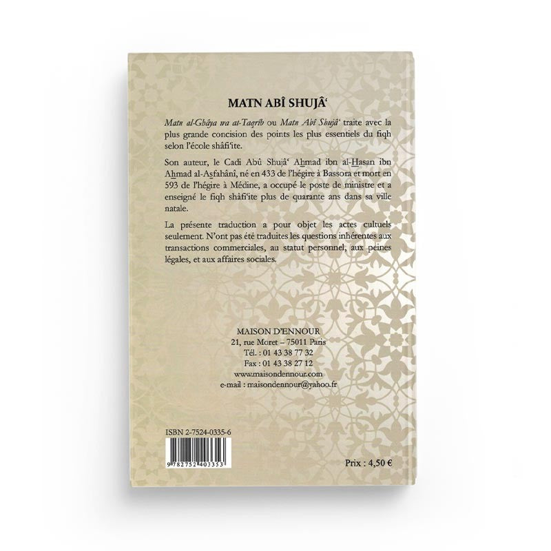 Matn Abî Shujâ' al-Ghâya wa at-Taqrîb (Traité des Actes Cultuels Selon L'École Shafi'ite) - Maison D'Ennour - Librairie Al Minhaj