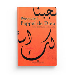 Répondre à l'Appel de Dieu' - Asma Bint Rashid Ar-Ruwayshid - Maison D'Ennour - Librairie Al Minhaj