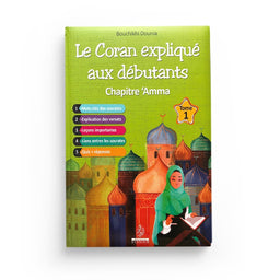 Le Coran Expliqué aux débutants Chapitre AMMA Tome 1 - Maison D'Ennour - Librairie Al Minhaj