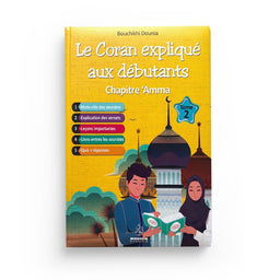 Le Coran Expliqué aux débutants Chapitre AMMA Tome 2 - Maison D'Ennour - Librairie Al Minhaj