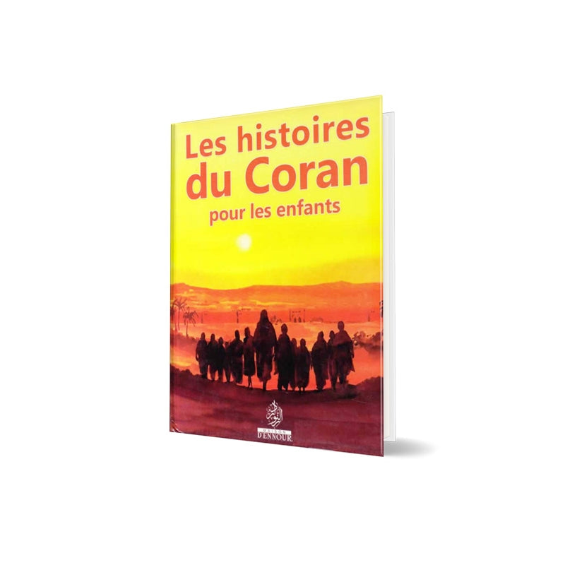 Les histoires du Coran pour les enfants - Maison D'Ennour - Librairie Al Minhaj