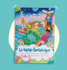 Le Voyage Fantastique dans le Monde Merveilleux des Houroufs - Houroufs Tome 3 - Librairie Al Minhaj