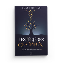 Les Prières des Pieux - Omar Suleiman - MuslimCity