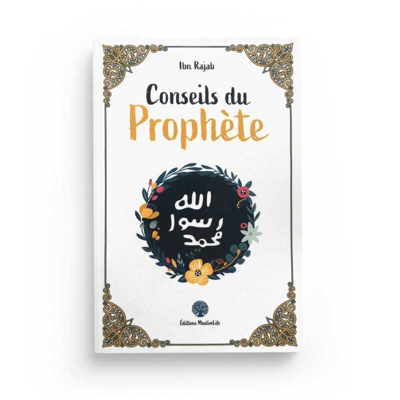 Conseils Du Prophète - Ibn Rajab - MuslimLife - Librairie Al Minhaj