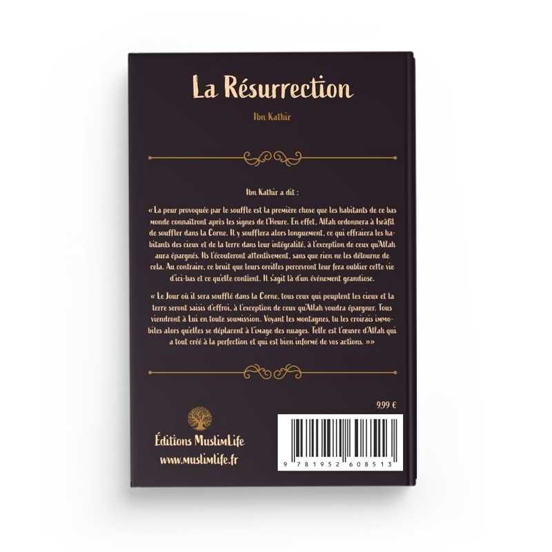 La Résurrection - Ibn Kathir - Editions MuslimLife - Librairie Al Minhaj
