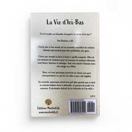 La Vie D’Ici-Bas - MuslimLife - Librairie Al Minhaj