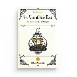 La Vie D’Ici-Bas - MuslimLife - Librairie Al Minhaj
