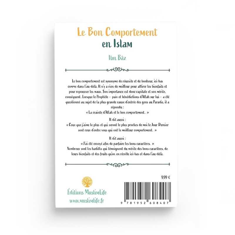 Le Bon Comportement en Islam - Ibn Baz - Editions MuslimLife