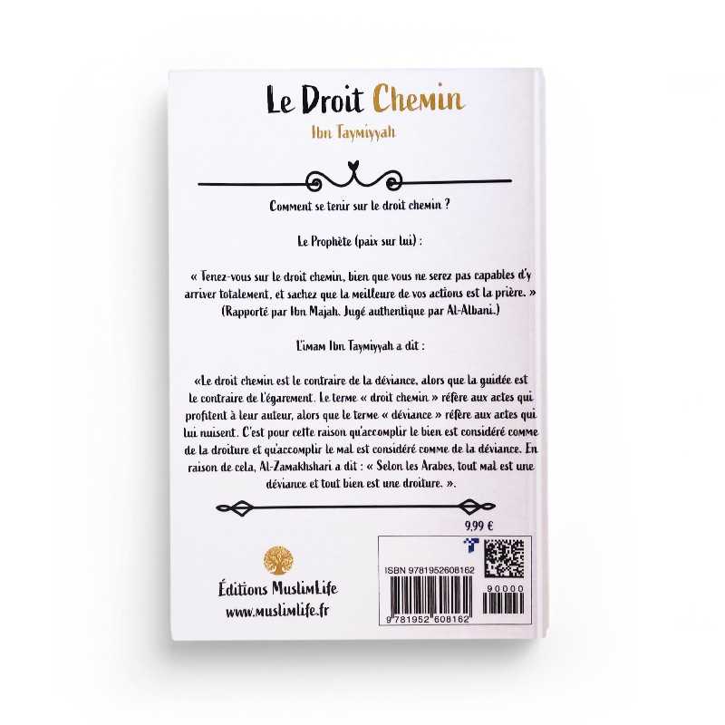 Le Droit Chemin - Ibn Taymiyyah - MuslimLife - Librairie Al Minhaj