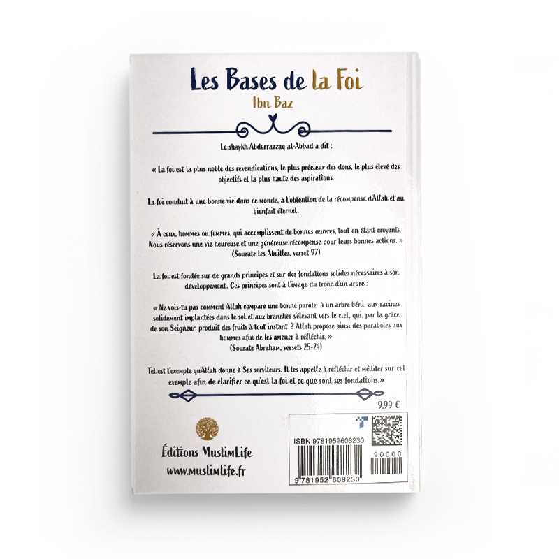 Les Bases de la Foi - Ibn Baz - Editions MuslimLife - Librairie Al Minhaj