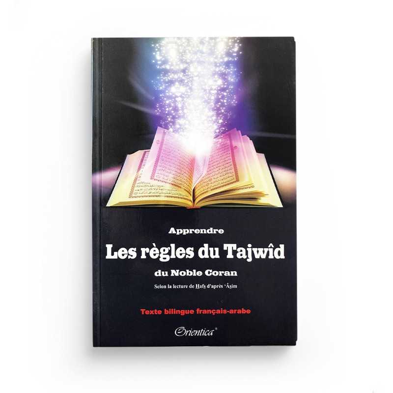 Apprendre les Règles du Tajwîd du Noble Coran - Farida Hammouda - Orientica - Librairie Al Minhaj