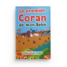 Le Premier Coran de Mon Bébé (2-4 Ans), Éditions Orientica - Librairie Al Minhaj
