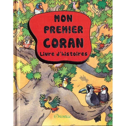 Mon Premier Coran - Livre d'Histoires - Saniyasnain Khan, Éditions Orientica - Librairie Al Minhaj