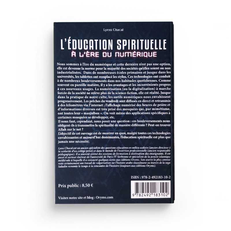L'Éducation Spirituelle à l'Ère du Numérique - Lyess Chacal - Oryms - Librairie Al Minhaj