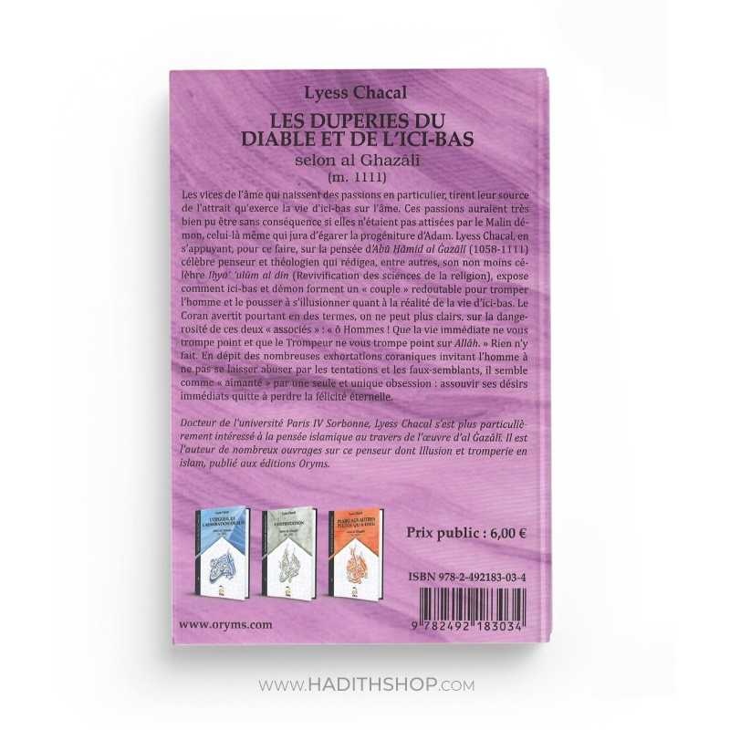 Les Duperies du Diable et de l'Ici-Bas - Tome 4 (Nouvelle Édition) - Spiritualité Musulmane - Lyess Chacal - Librairie Al Minhaj