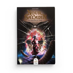 Nour et Saladin, Les Labyrinthes du Temps, Tome 4 - Lyess Chacal - Oryms - Librairie Al Minhaj