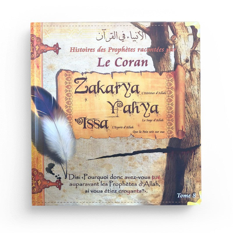 Histoires des Prophètes racontées par le Coran' met en lumière les vies de Zakarya, Yahya (Jean) et Issa (Jésus) - Pixelgraf - Librairie Al Minhaj
