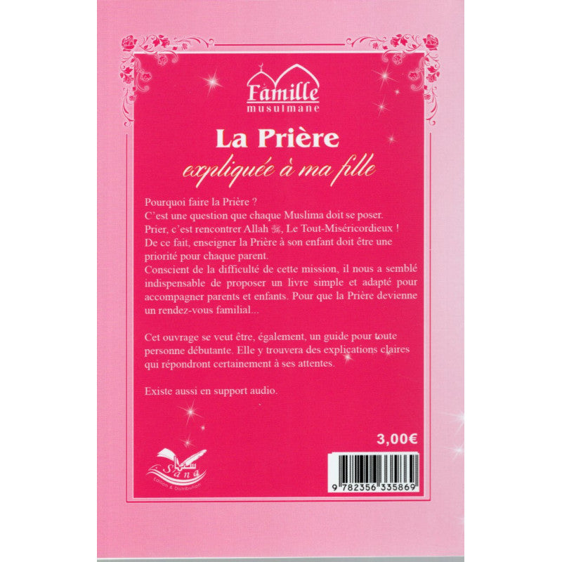 La Prière Expliquée À Ma Fille - Pixelgraf - Librairie Al Minhaj