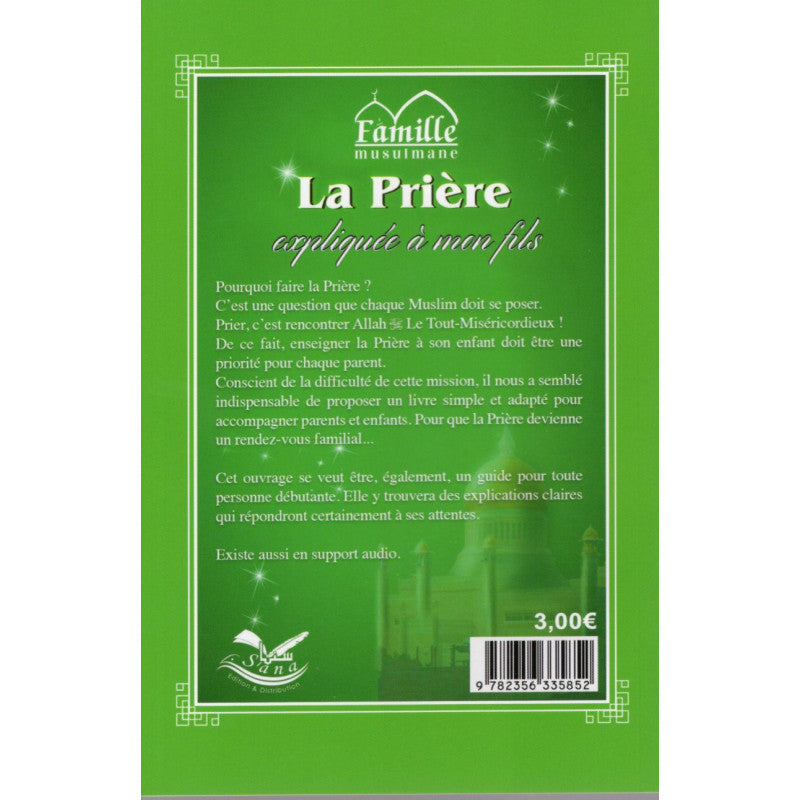 La Prière Expliquée À Mon Fils - Pixelgraf - Librairie Al Minhaj