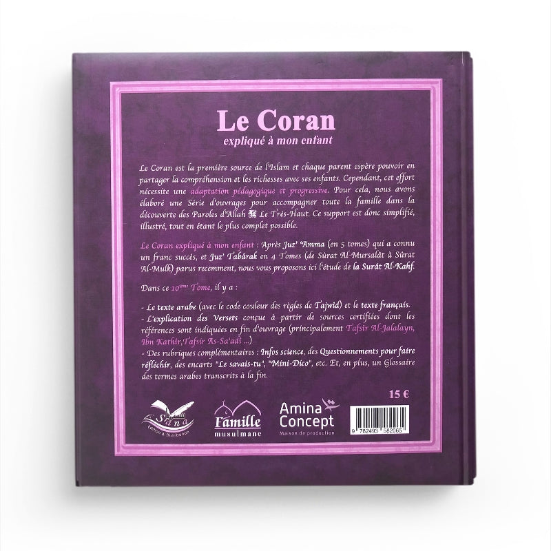 Le Coran expliqué à mon enfant (Tome 10) : SÛRAT "AL-KAHF" - PIXELGRAF - Librairie Al Minhaj