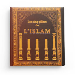 Les Cinq Piliers de l'Islam - PIXELGRAF - Librairie Al Minhaj