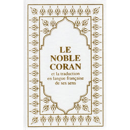Le Coran (Arabe-Français) - Format 15X22 - Couverture BLANC - Editions Sana - Librairie Al Minhaj