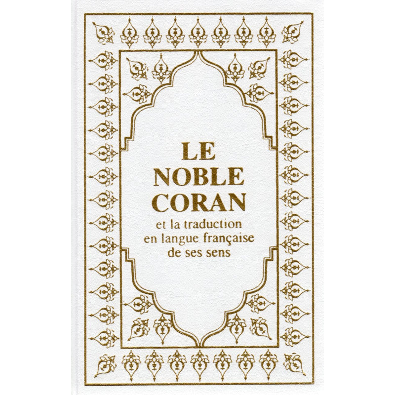 Le Coran (Arabe-Français) -  Petit Format 12X17 - Blanc - Editions Sana - Librairie Al Minhaj