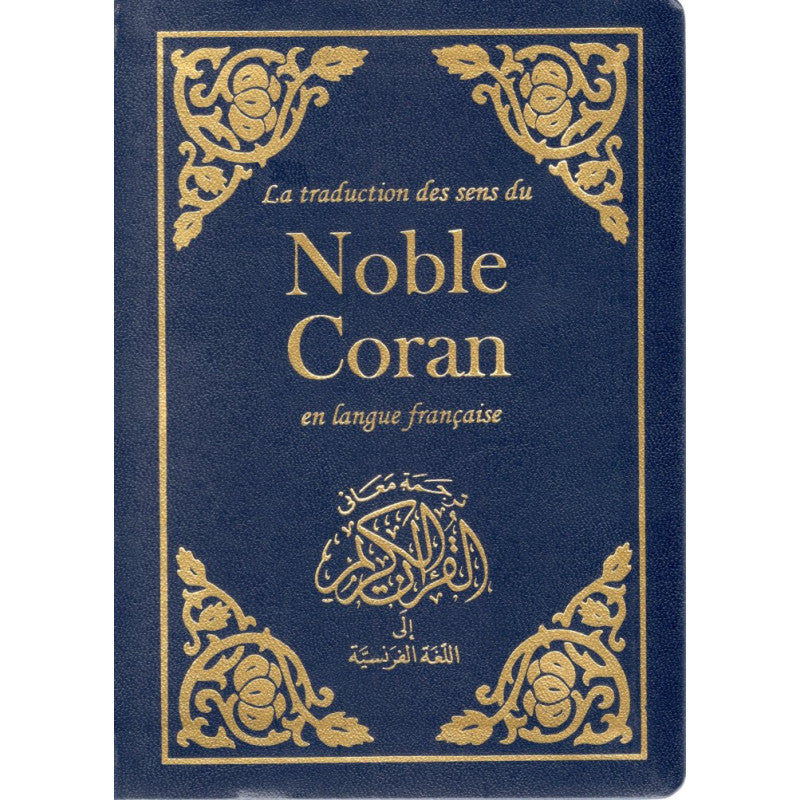 Le Coran (Français) - Editions Sana - Format Poche 12X17 - Couverture BLEU (SOUPLE) - Librairie Al Minhaj
