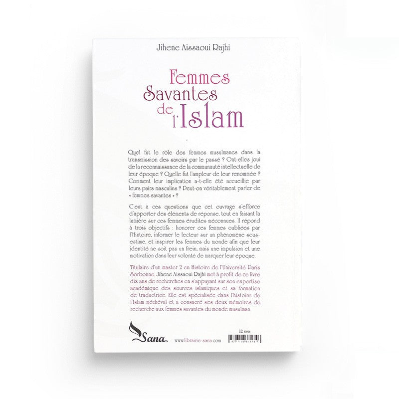 Femmes Savantes de l'Islam - Jihene Aissaoui Rajhi - Éditions SANA - Librairie Al Minhaj