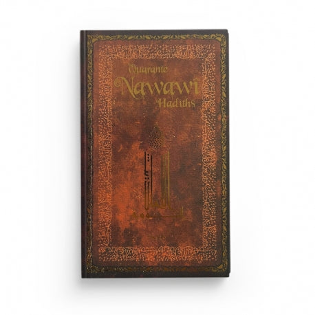 Quarante Hadiths Nawawi (Arabe-Français-Phonétique) - Poche - Éditions SANA - Librairie Al Minhaj
