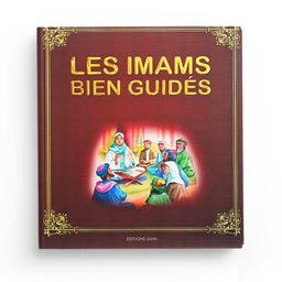 Les Imams Bien Guidés - Sana Édition - Librairie Al Minhaj