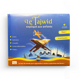 Le Tajwid Expliqué aux Enfants (Tome 1) - Farid Ouyalize - SanaKids - Librairie Al Minhaj