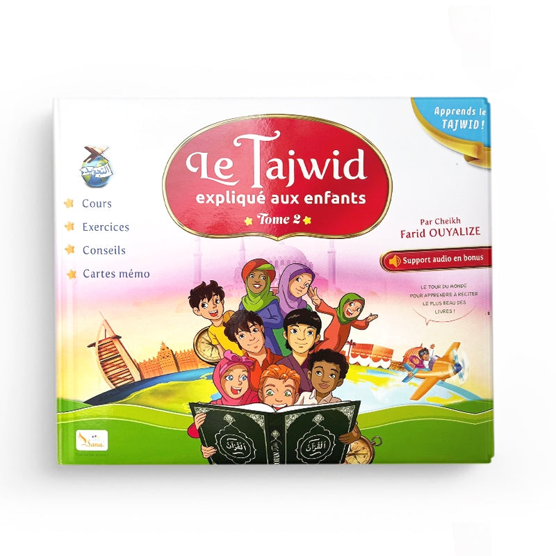 Le Tajwid Expliqué aux Enfants (Tome 2) - Farid Ouyalize - Sana Kids - Librairie Al Minhaj