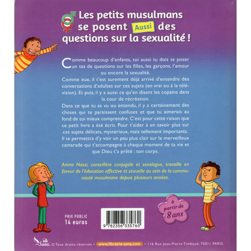 Les Petits Musulmans Se Posent Aussi Des Questions Sur La Sexualité ! - Amina Nassi - Sana Kids - Librairie Al Minhaj