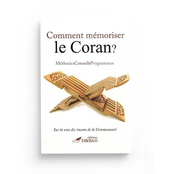 Comment Mémoriser le Coran – Nabil Aliouane - Librairie Al Minhaj