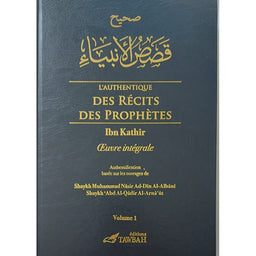 L'Authentique des récits des prophètes - 2 Volumes - ibn Kathir - Tawbah - Librairie Al Minhaj