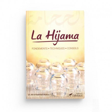 La Hijama – Fondements, Techniques, Conseils – Dr Ait M’hammed - Librairie Al Minhaj
