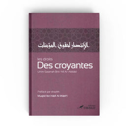 Les Droits Des Croyantes - Umm Salamah Al-'Abbasî - Tawbah - Librairie Al Minhaj