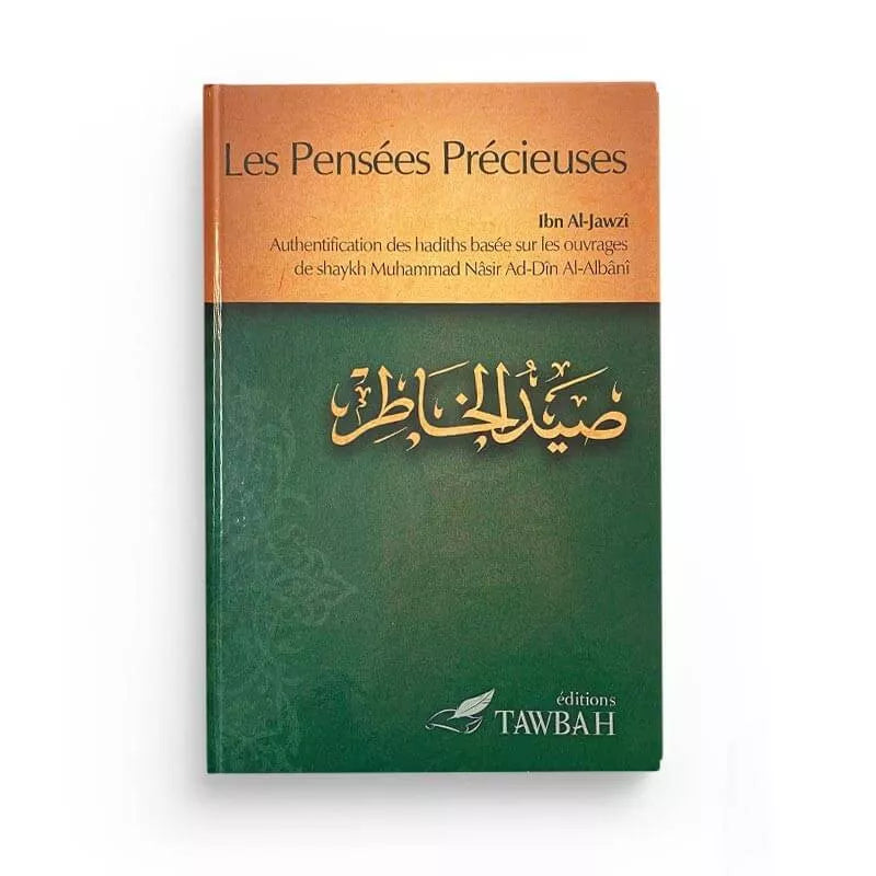 Les Pensées Précieuses – Ibn al-Jawzî – Tawbah - Librairie Al Minhaj