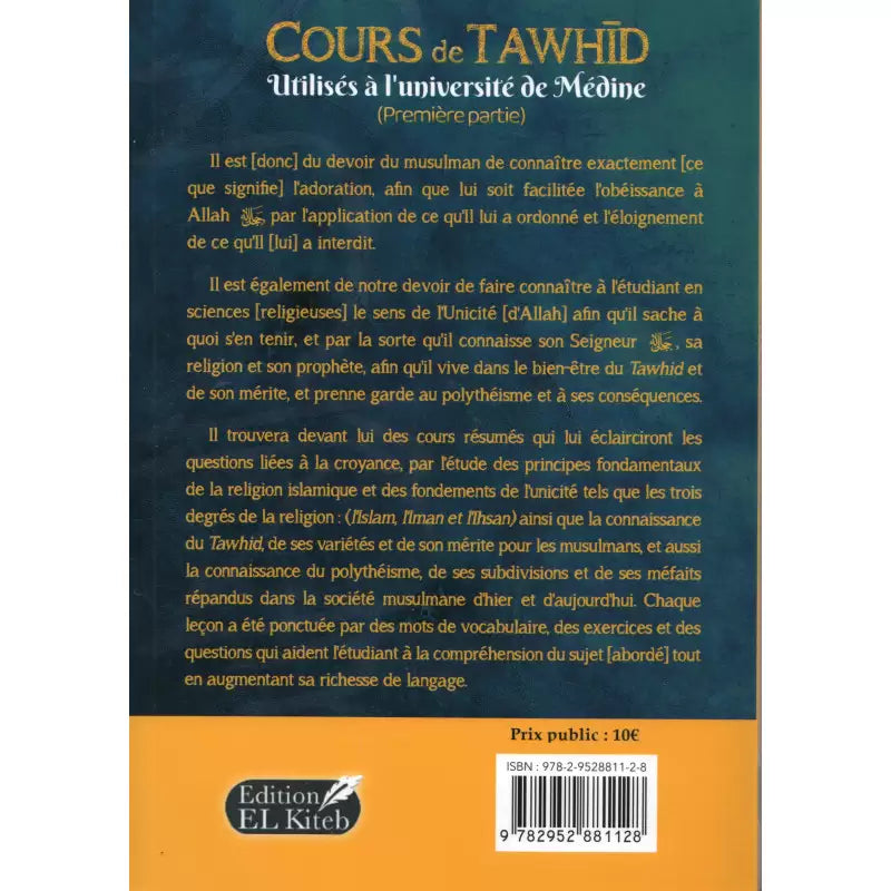 Cours De Tawhid Utilisés À L’Université De Médine (Première Partie) – Bilingue Français/Arabe – Nizar El-Mabid – Éditions El Kiteb - Librairie Al Minhaj