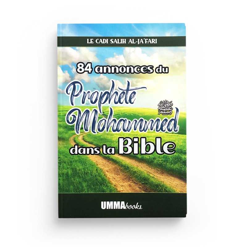 84 Annonces du Prophète Mohammed dans la Bible - UmmaBooks - Librairie Al Minhaj